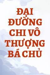 Đại Đường Chi Vô Thượng Bá Chủ audio mới nhất