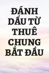 Đánh Dấu Từ Thuê Chung Bắt Đầu