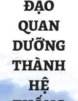 Đạo Quan Dưỡng Thành Hệ Thống audio mới nhất