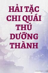 Hải Tặc Chi Quái Thú Dưỡng Thành