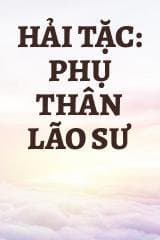 Hải Tặc: Phụ Thân Lão Sư