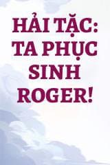 Hải Tặc: Ta Phục Sinh Roger! audio mới nhất