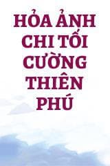 Hỏa Ảnh Chi Tối Cường Thiên Phú