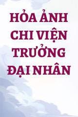 Hỏa Ảnh Chi Viện Trưởng Đại Nhân