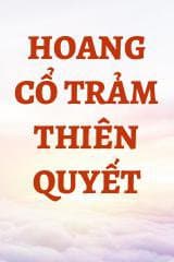 Hoang Cổ Trảm Thiên Quyết