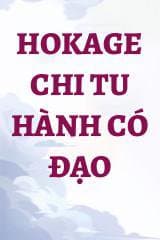 Hokage Chi Tu Hành Có Đạo