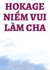 Hokage Niềm Vui Làm Cha