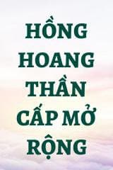 Hồng Hoang Thần Cấp Mở Rộng