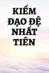 Kiếm Đạo Đệ Nhất Tiên