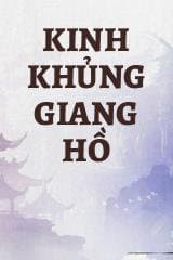 Kinh Khủng Giang Hồ