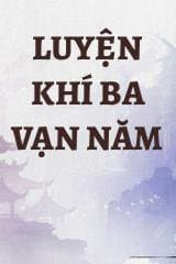 Luyện Khí Ba Vạn Năm