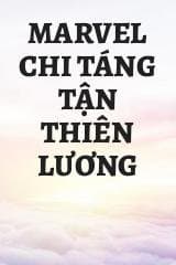 Marvel Chi Táng Tận Thiên Lương