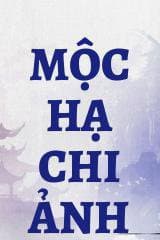 Mộc Hạ Chi Ảnh