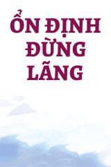 Ổn Định Đừng Lãng