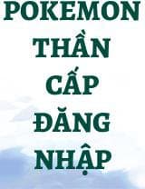 Pokemon Thần Cấp Đăng Nhập