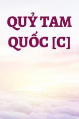 Quỷ Tam Quốc [C] audio mới nhất