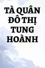 Tà Quân Đô Thị Tung Hoành