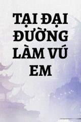 Tại Đại Đường Làm Vú Em
