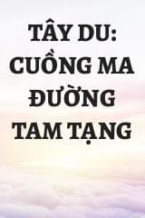 Tây Du: Cuồng Ma Đường Tam Tạng