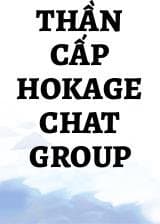 Thần cấp Hokage Chat group audio mới nhất