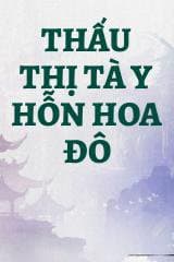 Thấu Thị Tà Y Hỗn Hoa Đô