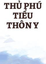 Thủ Phú Tiểu Thôn Y