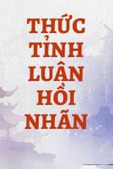 Thức Tỉnh Luân Hồi Nhãn