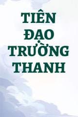 Tiên Đạo Trường Thanh