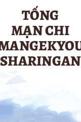 Tống Mạn Chi Mangekyou Sharingan