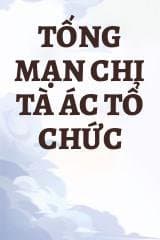 Tống Mạn Chi Tà Ác Tổ Chức