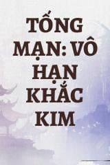 Tống Mạn: Vô Hạn Khắc Kim
