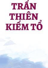 Trấn Thiên Kiếm Tổ