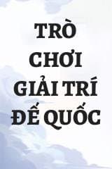 Trò Chơi Giải Trí Đế Quốc
