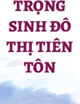 Trọng sinh đô thị Tiên Tôn