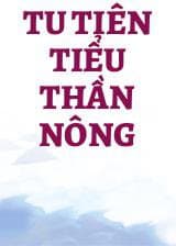 Tu Tiên Tiểu Thần Nông