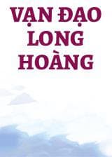 Vạn Đạo Long Hoàng