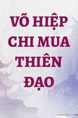 Võ Hiệp Chi Mua Thiên Đạo