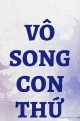 Vô Song Con Thứ