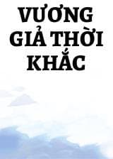 Vương Giả Thời Khắc