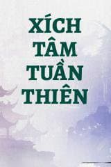 Xích Tâm Tuần Thiên audio mới nhất