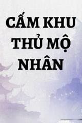 Cấm Khu Thủ Mộ Nhân