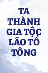 Ta Thành Gia Tộc Lão Tổ Tông