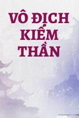 Vô Địch Kiếm Thần