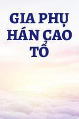 Gia Phụ Hán Cao Tổ