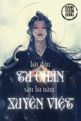 Bắt Đầu Tu Chân Sau Ba Năm Xuyên Việt (Dịch) audio mới nhất