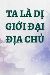 Ta Là Dị Giới Đại Địa Chủ audio mới nhất