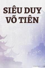 Siêu Duy Võ Tiên