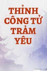 Thỉnh Công Tử Trảm Yêu