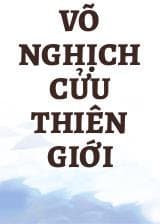 Võ Nghịch Cửu Thiên Giới