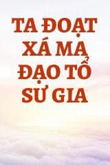 Ta Đoạt Xá Ma Đạo Tổ Sư Gia